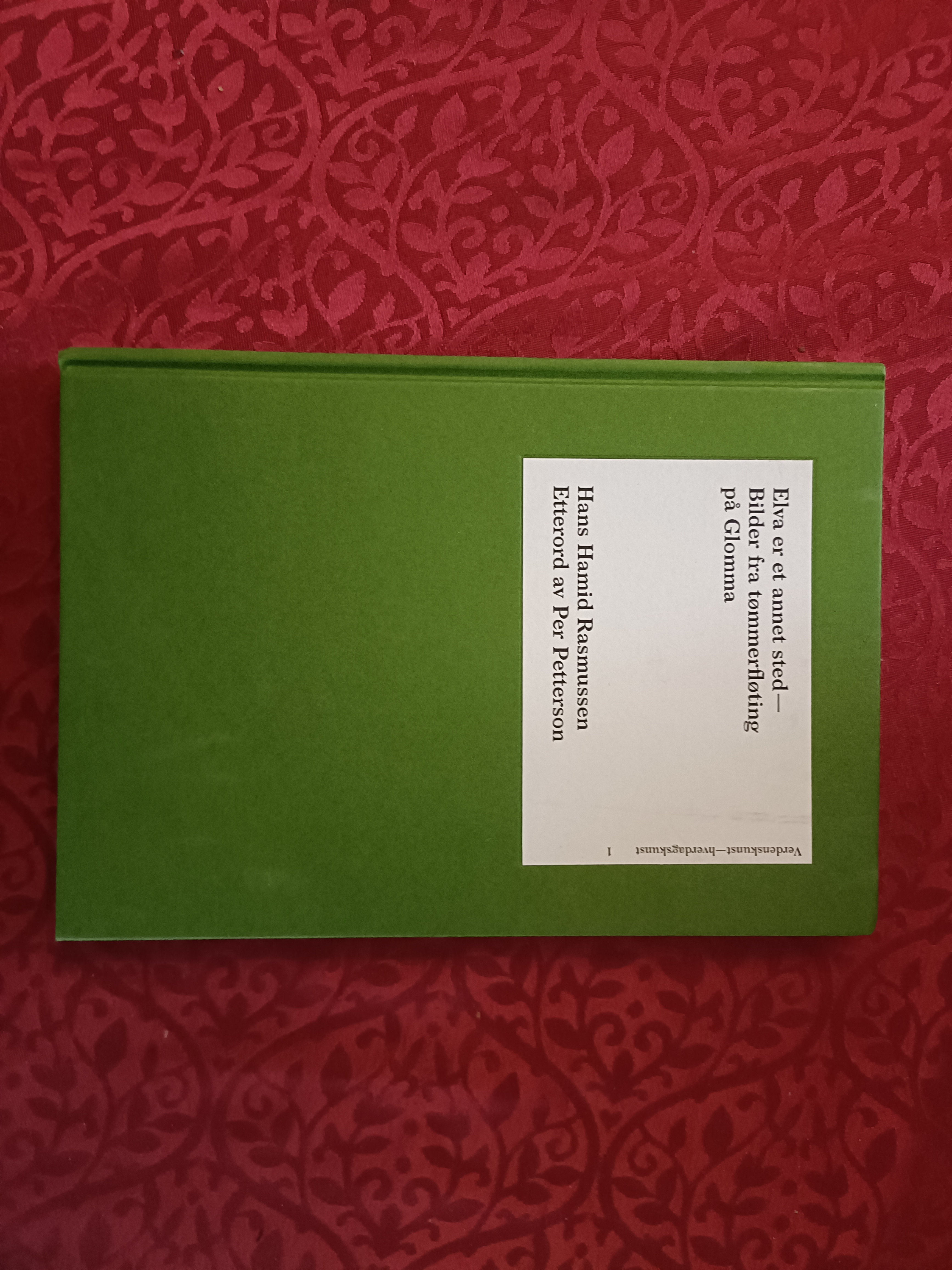 Elva er et annet sted - bilder fra tømmerfløting på Glomma