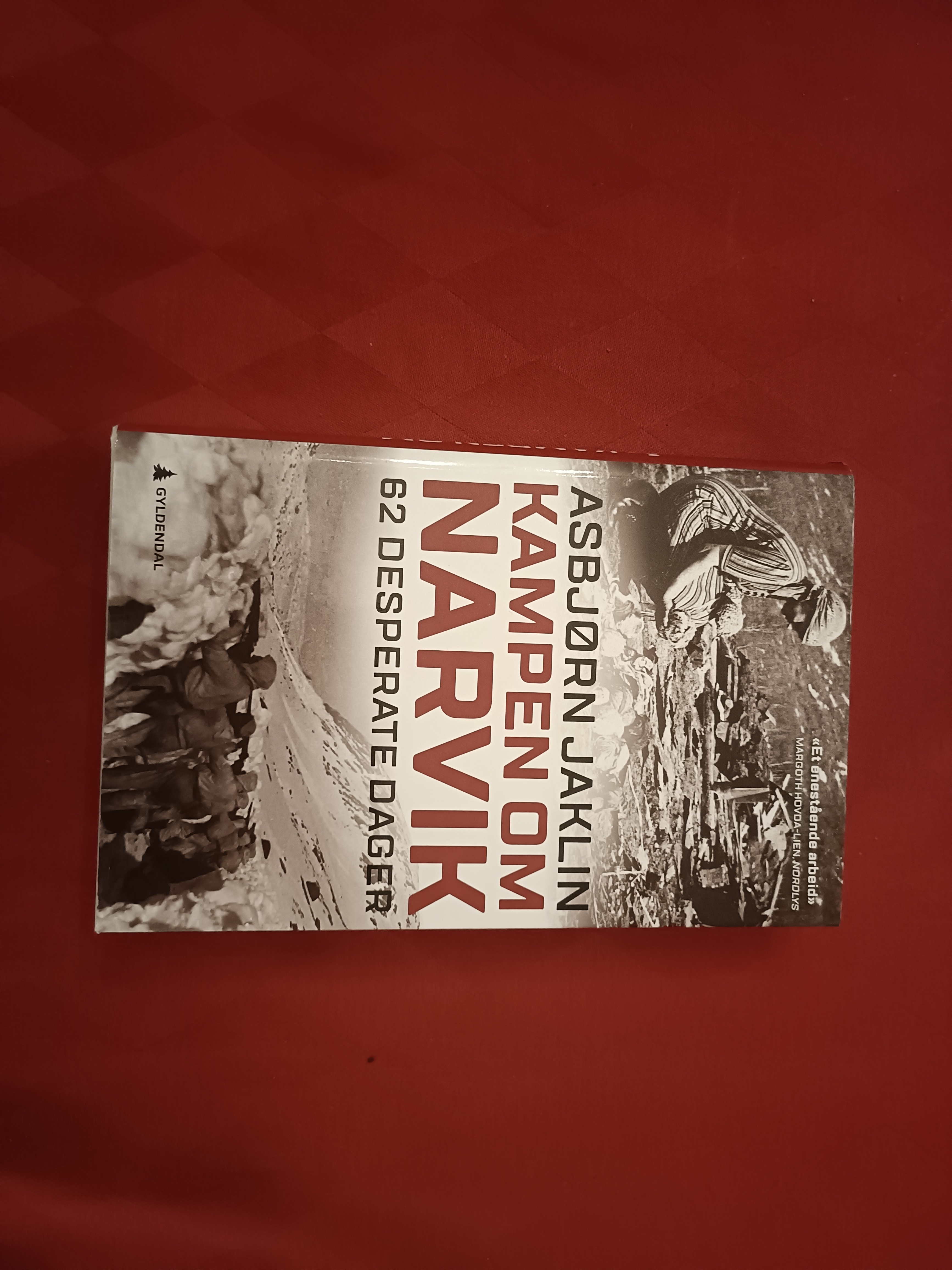 Kampen om Narvik. 62 desperate dager