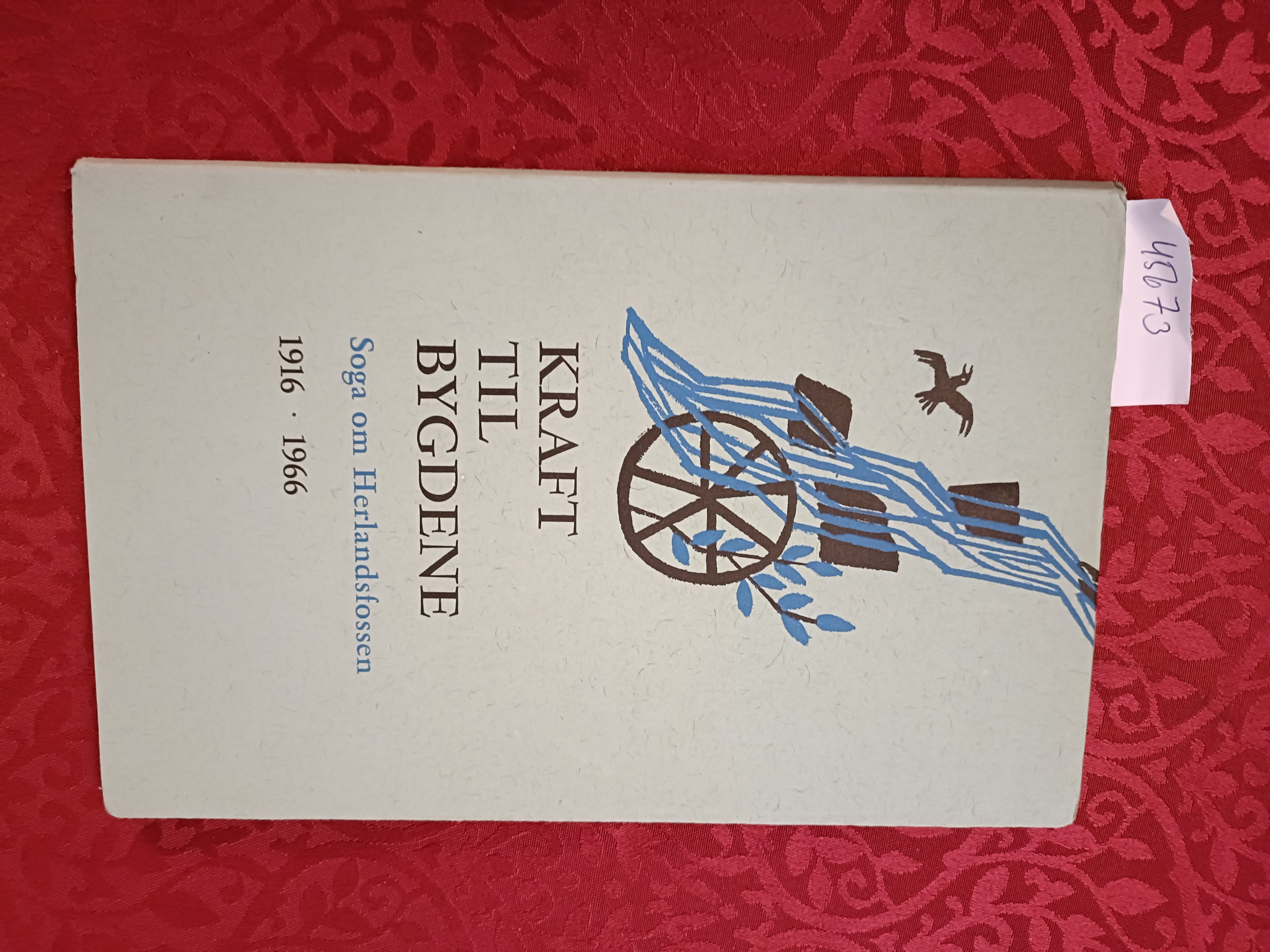 Kraft til bygdene. Soga om Herlandsfossen. 1916-1966
